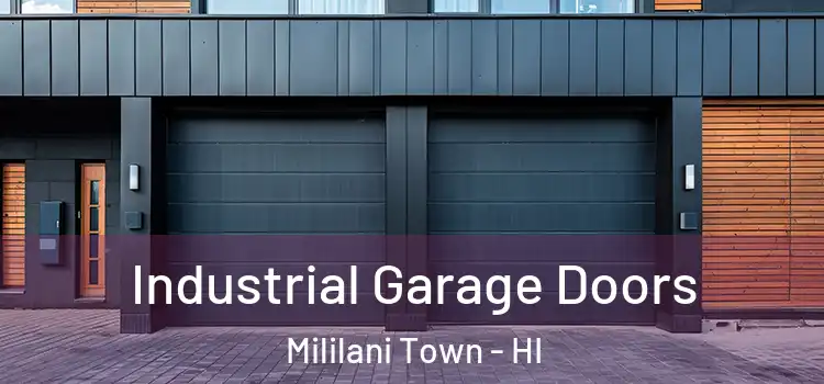 Industrial Garage Doors Mililani Town - HI